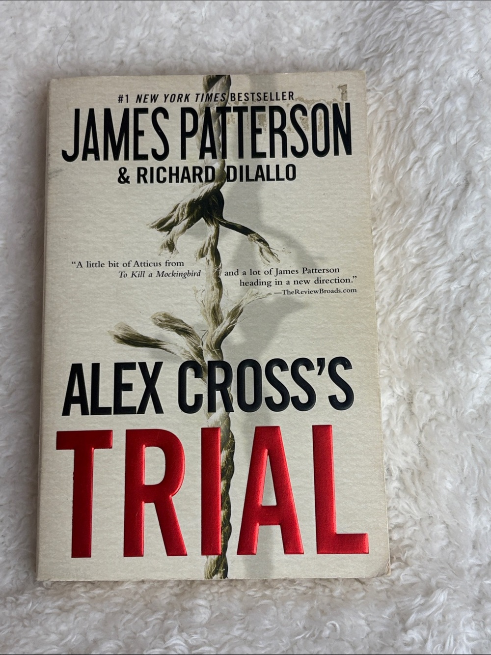 Alex Cross’s Trial -1st trade edition paperback-
Patterson & Dilallo